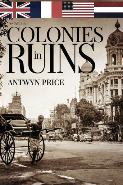 Colonies Ruins: Transformed by the Pacific War