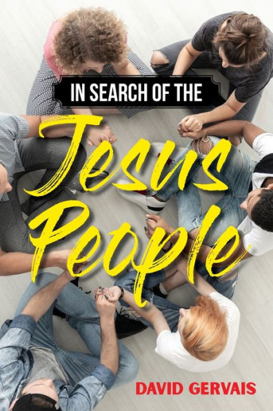 Search of the Jesus People