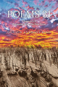 Title: Poems 31, Author: Donald Anthony King