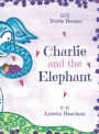 Charlie and the Elephant