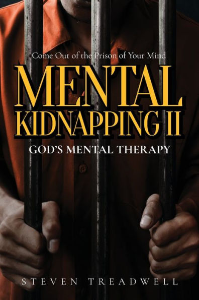 Mental Kidnapping II: God's Therapy