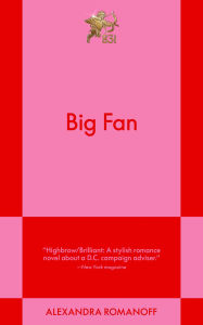 Big Fan: A Modern Romance