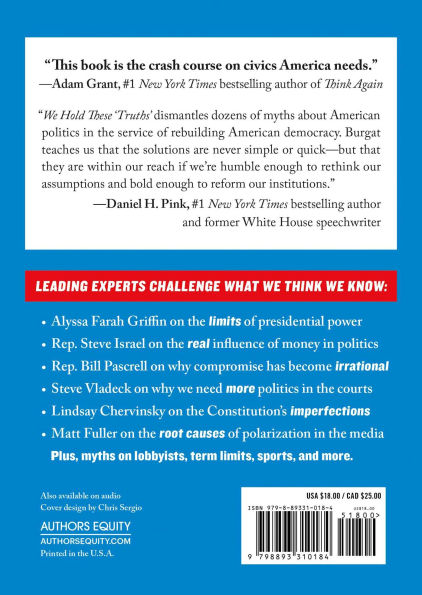 We Hold These "Truths": How to Spot the Myths that are Holding America Back