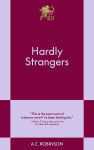 Alternative view 1 of Hardly Strangers: A Modern Romance