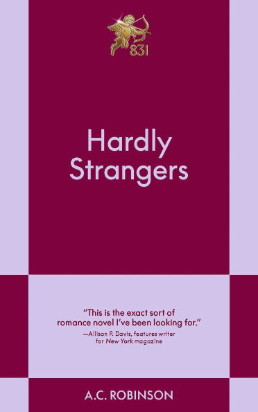 Hardly Strangers: A Modern Romance