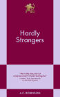 Hardly Strangers: A Modern Romance