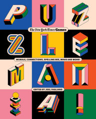 Title: Puzzle Mania!: Wordle, Connections, Spelling Bee, Minis and More!, Author: The New York Times Games