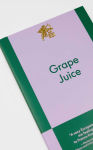 Alternative view 4 of Grape Juice: An 831 Stories Romance