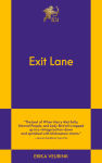 Alternative view 1 of Exit Lane: An 831 Stories Romance