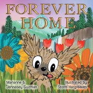 Title: Forever Home, Author: Marianne Guzman