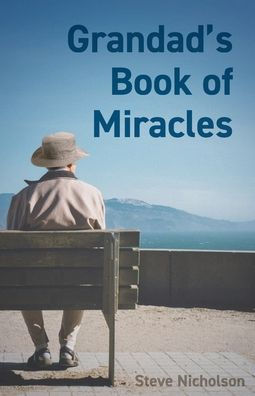 Grandad's Book of Miracles