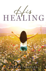 Pdf free download books His Healing 9798893336351