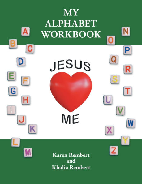 My Alphabet Workbook: Jesus Loves Me