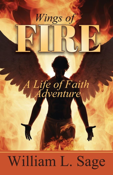 Wings of Fire: A Life of Adventure