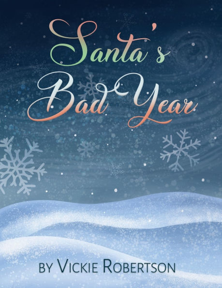 Santa's Bad Year