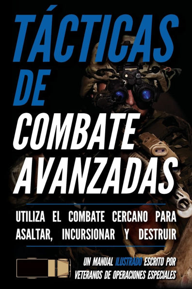 Tï¿½cticas de combate avanzadas: Un manual ilustrado
