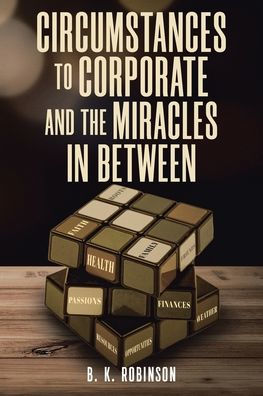 Circumstances to Corporate and the Miracles Between