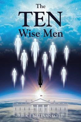 The TEN Wise Men