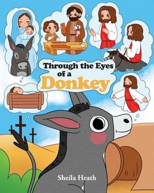 Through the Eyes of a Donkey