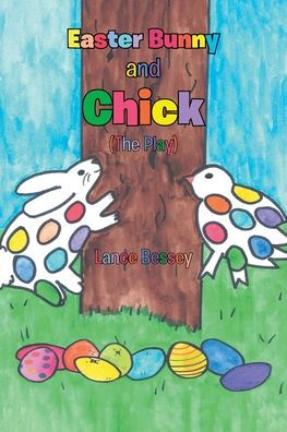 Easter Bunny and Chick (The Play)