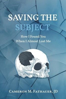 Saving the Subject: How I Found You When Almost Lost Me