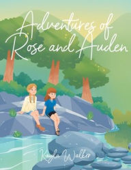 Epub ebooks download rapidshare Adventures of Rose and Auden