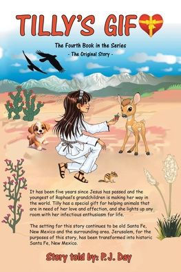 Tilly's Gift: The Fourth Book in the Series