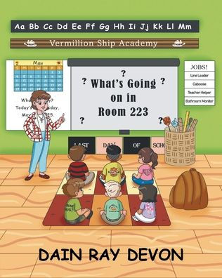 What's Going on Room 223?: Book 1