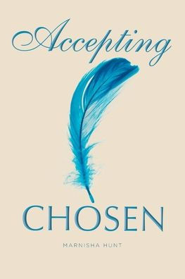 Accepting CHOSEN