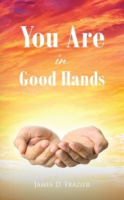 You Are Good Hands
