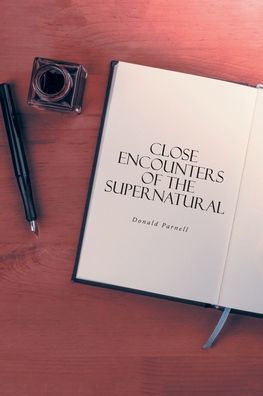 Close Encounters of the Supernatural