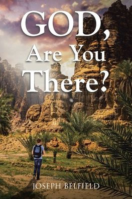 GOD, Are You There?