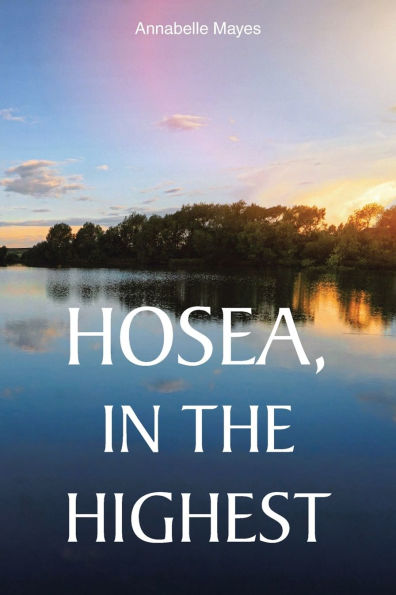 Hosea, the Highest