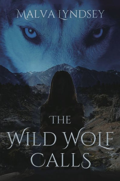 The Wild Wolf Calls