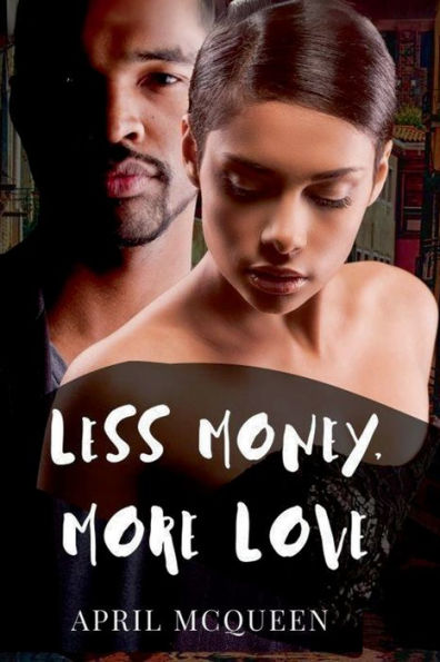 Less Money, More Love