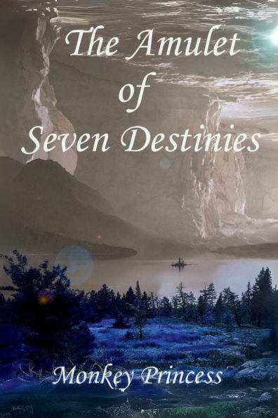 The Amulet of Seven Destinies