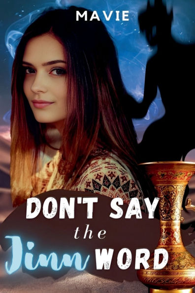 Don't Say the Jinn Word