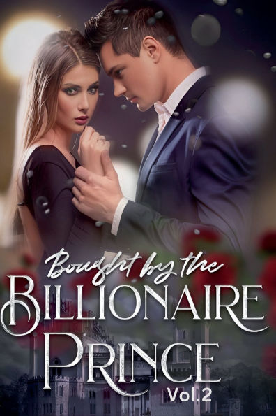 Bought by the Billionaire Prince Vol.2