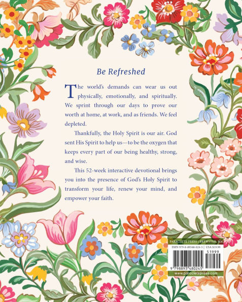 Journaling with the Holy Spirit: Scriptures, Devotions, Prayers, and Praise to Connect with the Spirit of God