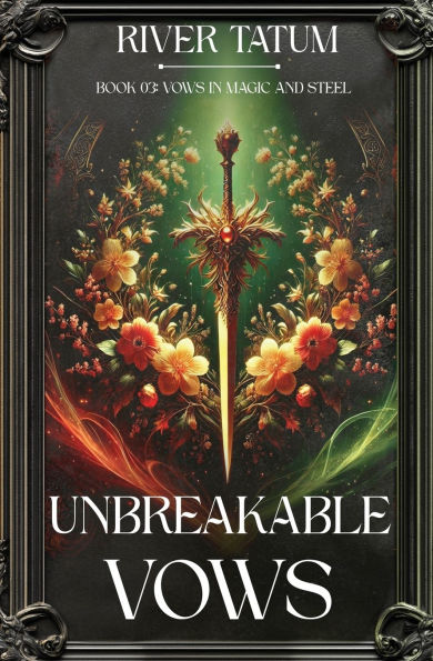 Unbreakable Vows