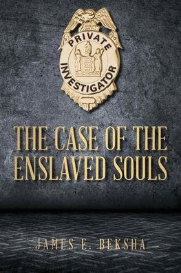 The Case of the Enslaved Souls