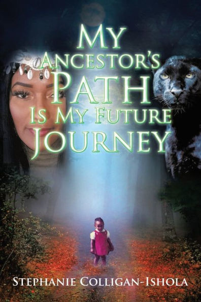 My Ancestor's Path Is My Future Journey