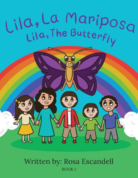 Lila, La Mariposa The Butterfly Book 1: 1