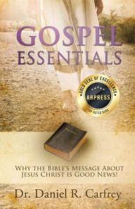 Title: Gospel Essentials, Author: Daniel Carfrey