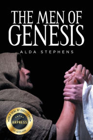 Title: The Men of Genesis, Author: Alda Stephens