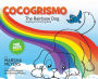 Cocogrismo: The Rainbow Dog Reading and Coloring Book