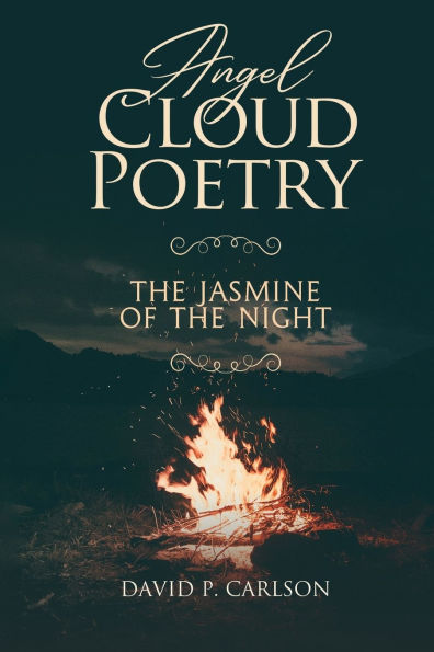 Angel Cloud Poetry: the Jasmine of Night