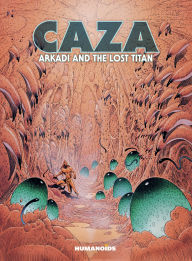 Title: Arkadi and the Lost Titan, Author: Caza