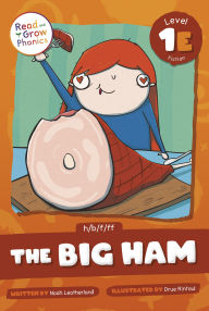 Title: The Big Ham: Level 1E (h/b/f/ff), Author: Noah Leatherland