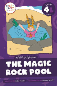 Title: The Magic Rock Pool: Level 4L (a/e/i/o/c/g/u/o/w), Author: Robin Twiddy